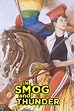 How to watch and stream In Smog and Thunder - 2003 on Roku
