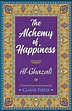 The Alchemy of Happiness eBook : Al-Ghazzali, Editors, GP,: Amazon.in ...