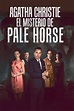 Agatha Christie: El misterio de Pale Horse - Serie 2020 - SensaCine.com
