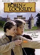 Robin of Locksley - 1996 filmi - Beyazperde.com