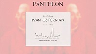 Ivan Osterman Biography | Pantheon