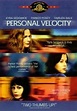 Personal Velocity movie review (2002) | Roger Ebert