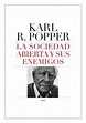 LA SOCIEDAD ABIERTA Y SUS ENEMIGOS - KARL RAIMUND POPPER - 9788449323744