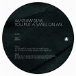 Matthew Dear – You Put A Smell On Me (2010, Vinyl) - Discogs
