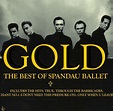 Frock of Ages: Spandau Ballet - Gold / The fact that you made the team ...