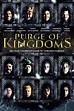 Purge of Kingdoms - Seriebox