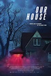 Our House (2018) | Streaming movies online, Streaming movies, Streaming ...
