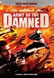ARMY OF THE DAMNED (2013) — CULTURE CRYPT