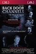 Back Door Channels: The Price of Peace : Mega Sized Movie Poster Image - IMP Awards