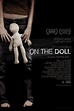 On the Doll (2007) - FilmAffinity
