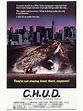 C.H.U.D.: Trailer 1 - Trailers & Videos - Rotten Tomatoes