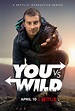 You vs. Wild Trailer: Bear Grylls Survives in Netflix's New Interactive ...
