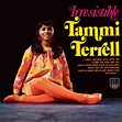 ‎Irresistible Tammi Terrell - Album di Tammi Terrell - Apple Music