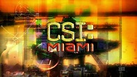CSI:Miami | CSI | Fandom