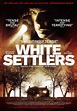 Film Review: White Settlers (2014) – This Is Horror