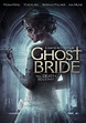 Ghost Bride (2013) - Moria