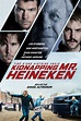 Kidnapping Freddy Heineken - Film (2015) - SensCritique