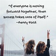 Quote Of Working Together - Inspiration