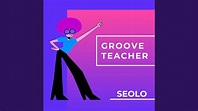 Groove Teacher - YouTube Music