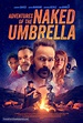 Adventures of the Naked Umbrella (2023) movie poster