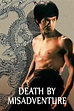 Death by Misadventure: The Mysterious Life of Bruce Lee (1993 ...