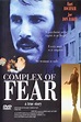 ‎Complex of Fear (1993) directed by Brian Grant • Reviews, film + cast ...