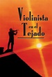 El violinista en el tejado (1971) Película - PLAY Cine