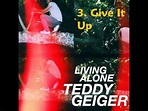 NEW TEDDY GEIGER ALBUM! Album preview - 'Living Alone' - EP - YouTube