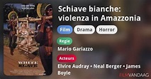 Schiave bianche: violenza in Amazzonia (film, 1985) kopen op dvd of blu ...