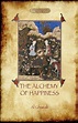 The Alchemy of Happiness von Abu Hamed Al Ghazali - englisches Buch ...