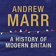 A History of Modern Britain : Andrew Marr, David Timson, Macmillan ...