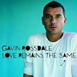 Gavin Rosdale - Love Remains The Same - Cover - Bild/Foto - Fan Lexikon