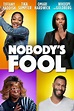 Nobody's Fool (2018) - Posters — The Movie Database (TMDB)