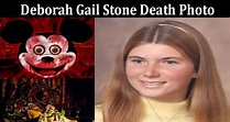 Deborah Gail Stone Death Photo: Want To Know Her Cause of Death? Has ...