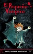 El pequeño vampiro de Angela Sommer-Bodenburg; ilustrado por Amelie ...