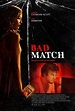 Bad Match (2017) - IMDb