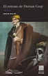 El retrato de Dorian Gray. WILDE OSCAR. Libro en papel. 9786070934735 ...