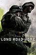 Regarder la série The Long Road Home (2017) en streaming | Gupy