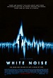 White noise: Mas allá (White Noise) (2005) – C@rtelesmix