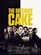 The Birthday Cake - Movie Reviews
