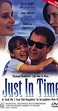 Just in Time (1997) - IMDb