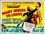 Many Rivers to Cross … 1955 | My Favorite Westerns