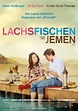 Film » Lachsfischen im Jemen | Deutsche Filmbewertung und ...