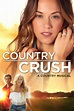 Watch Country Crush (2016) Online for Free | The Roku Channel | Roku