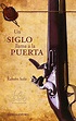 Un siglo llama a la puerta by Solís Llorente, Ramón Book The Fast Free ...
