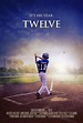 Twelve (2019) - FilmAffinity