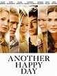 Another Happy Day (2011) - Rotten Tomatoes