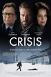 Movie Review - Crisis (2021)