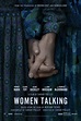 Women Talking Movie Actors Cast, Director, Producer, Roles, Box Office ...