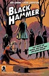 Jeff Lemire's Blog: BLACK HAMMER New Series From Jeff Lemire and Dean ...